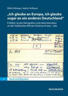 Felbinger / Fetthauer |  'Ich glaube an Europa, ich glaube sogar an ein anderes Deutschland' | eBook | Sack Fachmedien