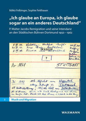 Felbinger / Fetthauer | 'Ich glaube an Europa, ich glaube sogar an ein anderes Deutschland' | E-Book | sack.de