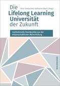 Tomaschek / Resch |  Die Lifelong Learning Universität der Zukunft | eBook | Sack Fachmedien