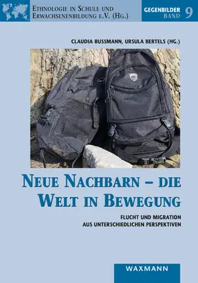 Bußmann / Bertels | Neue Nachbarn - die Welt in Bewegung | E-Book | www.sack.de