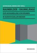 Bauer / Graf |  Raumbilder - Raumklänge | eBook | Sack Fachmedien