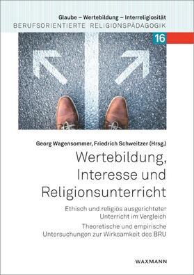 Wagensommer / Schweitzer | Wertebildung, Interesse und Religionsunterricht | E-Book | sack.de