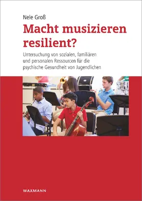 Groß | Macht musizieren resilient? | E-Book | www.sack.de