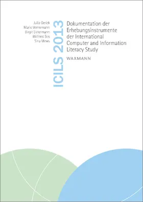 Gerick / Vennemann / Eickelmann |  ICILS 2013 | eBook | Sack Fachmedien
