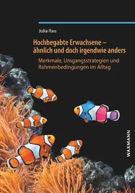Rau | Hochbegabte Erwachsene - ähnlich und doch irgendwie anders | E-Book | www.sack.de