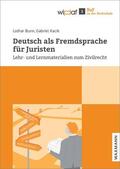 Bunn / Kacik |  Deutsch als Fremdsprache für Juristen | eBook | Sack Fachmedien