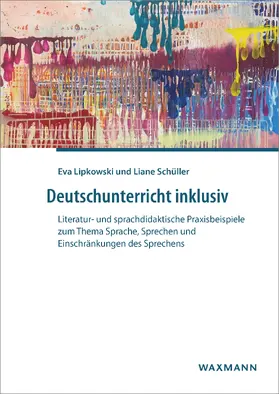 Lipkowski / Schüller | Deutschunterricht inklusiv | E-Book | www.sack.de
