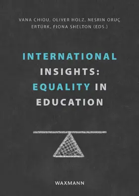 Chiou / Ertürk / Holz |  International Insights: Equality in Education | eBook | Sack Fachmedien