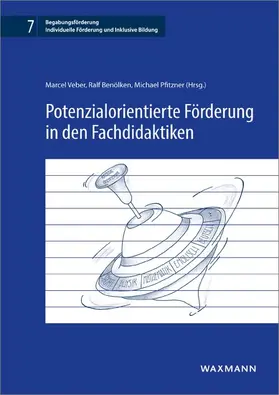 Benölken / Veber / Pfitzner |  Potenzialorientierte Förderung in den Fachdidaktiken | eBook | Sack Fachmedien