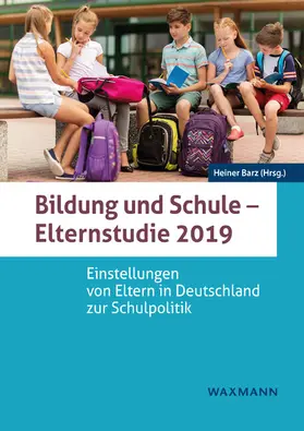 Barz |  Bildung und Schule - Elternstudie 2019 | eBook | Sack Fachmedien