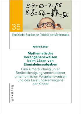 Köhler | Mathematische Herangehensweisen beim Lösen von Einmaleinsaufgaben | E-Book | www.sack.de