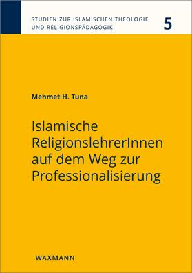 Islamische ReligionslehrerInnen auf dem Weg zur Professionalisierung | E-Book | sack.de