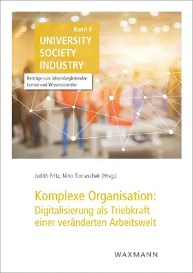 Fritz / Tomaschek | Komplexe Organisation: Digitalisierung als Triebkraft einer veränderten Arbeitswelt | E-Book | www.sack.de