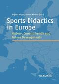 Höger / Kleiner |  Sports Didactics in Europe | eBook | Sack Fachmedien