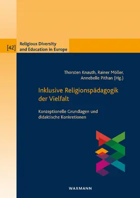 Knauth / Möller / Pithan |  Inklusive Religionspädagogik der Vielfalt | eBook | Sack Fachmedien