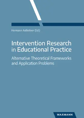 Astleitner | Intervention Research in Educational Practice | E-Book | www.sack.de
