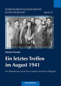 Wermke |  Ein letztes Treffen im August 1941 | eBook | Sack Fachmedien