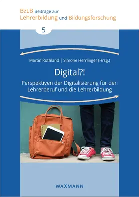 Rothland / Herrlinger |  Digital?! | eBook | Sack Fachmedien