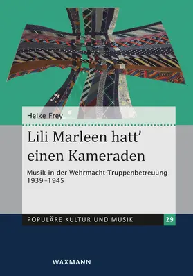 Frey | Lili Marleen hatt' einen Kameraden | E-Book | www.sack.de