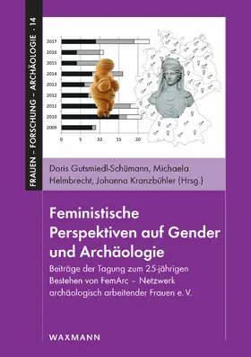 Gutsmiedl-Schümann / Helmbrecht / Kranzbühler | Feministische Perspektiven auf Gender und Archäologie | E-Book | www.sack.de