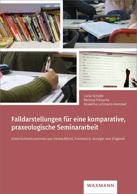 Fritzsche / Schelle / Lehmann-Rommel |  Falldarstellungen für eine komparative, praxeologische Seminararbeit | eBook | Sack Fachmedien
