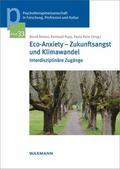Rieken / Popp / Raile |  Eco-Anxiety - Zukunftsangst und Klimawandel | eBook | Sack Fachmedien