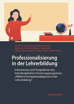 Lohse-Bossenz / Rehm / Friesen |  Professionalisierung in der Lehrerbildung | eBook | Sack Fachmedien