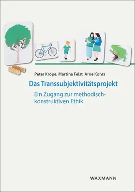 Krope / Felst / Kohrs | Das Transsubjektivitätsprojekt | E-Book | sack.de