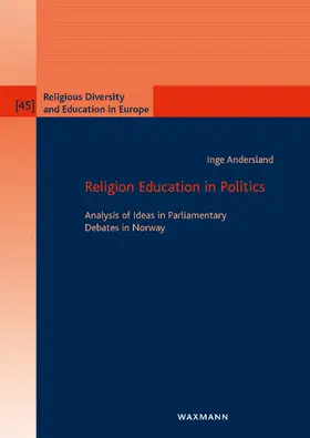Andersland |  Religion Education in Politics | eBook | Sack Fachmedien