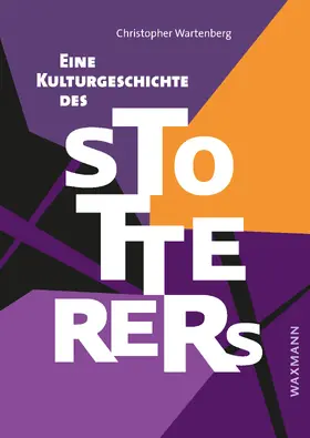 Wartenberg | Eine Kulturgeschichte des Stotterers | E-Book | sack.de
