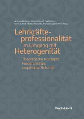 Hartinger / Dresel / Matthes |  Lehrkräfteprofessionalität im Umgang mit Heterogenität | eBook | Sack Fachmedien