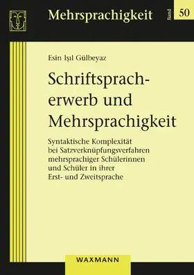 Schriftspracherwerb und Mehrsprachigkeit | E-Book | www.sack.de