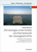 Obermann |  Christologie unterrichten als Hermeneutik der Jesusgeschichte | eBook | Sack Fachmedien