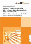 Bunn / Kacik |  Deutsch als Fremdsprache für Jurist:innen - Gutachtentechnik und Gutachtenstil | eBook | Sack Fachmedien