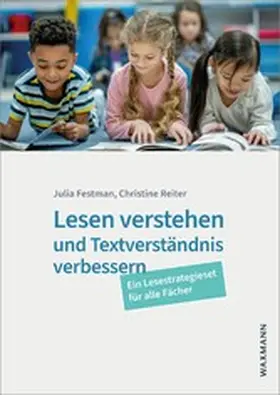 Festman / Reiter | Lesen verstehen und Textverständnis verbessern | E-Book | www.sack.de