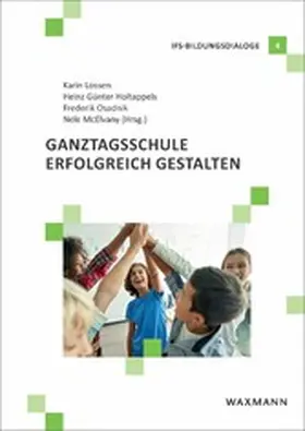 Lossen / Osadnik / McElvany | Ganztagsschule erfolgreich gestalten | E-Book | sack.de