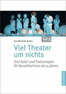 Viel Theater um nichts - Teil 3 | E-Book | sack.de