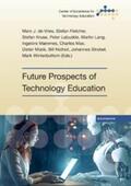 Fletcher / Kruse / Labudde |  Future Prospects of Technology Education | eBook | Sack Fachmedien