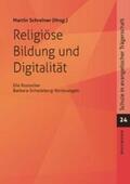 Schreiner |  Religiöse Bildung und Digitalität | eBook | Sack Fachmedien