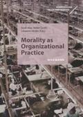 May / Groth / Müske |  Morality as Organizational Practice | eBook | Sack Fachmedien