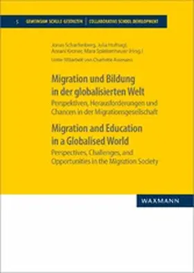 Scharfenberg / Hufnagl / Kroner | Migration und Bildung in der globalisierten Welt Migration and Education in a Globalised World | E-Book | www.sack.de