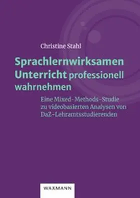 Stahl | Sprachlernwirksamen Unterricht professionell wahrnehmen | E-Book | www.sack.de