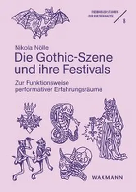 Nölle | Die Gothic-Szene und ihre Festivals | E-Book | www.sack.de