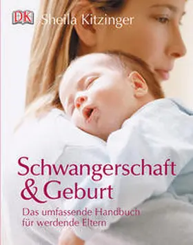 Kitzinger |  Schwangerschaft & Geburt | Buch |  Sack Fachmedien