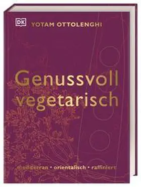 Ottolenghi |  Genussvoll vegetarisch | Buch |  Sack Fachmedien