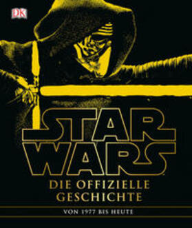 Windham / u.a. |  Star Wars(TM) Die offizielle Geschichte | Buch |  Sack Fachmedien