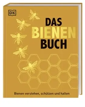 Tennant / Chadwick / Alton |  Das Bienen Buch | Buch |  Sack Fachmedien