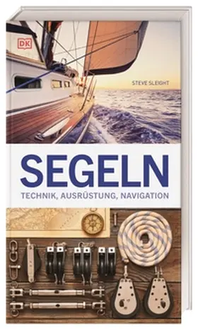 Sleight / DK Verlag |  Segeln | Buch |  Sack Fachmedien