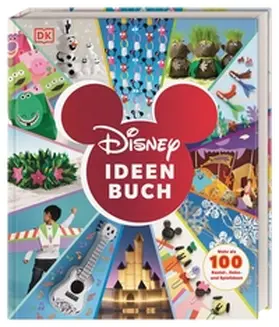 Dowsett / DK Verlag - Kids |  Disney Ideen Buch | Buch |  Sack Fachmedien