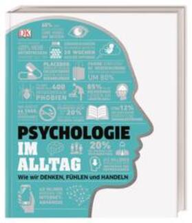 Hemmings / Collin / Ginsburg Ganz | #dkinfografik. Psychologie im Alltag | Buch | 978-3-8310-3666-0 | sack.de
